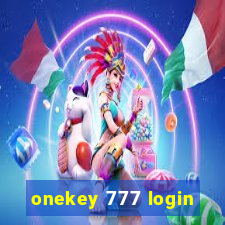 onekey 777 login